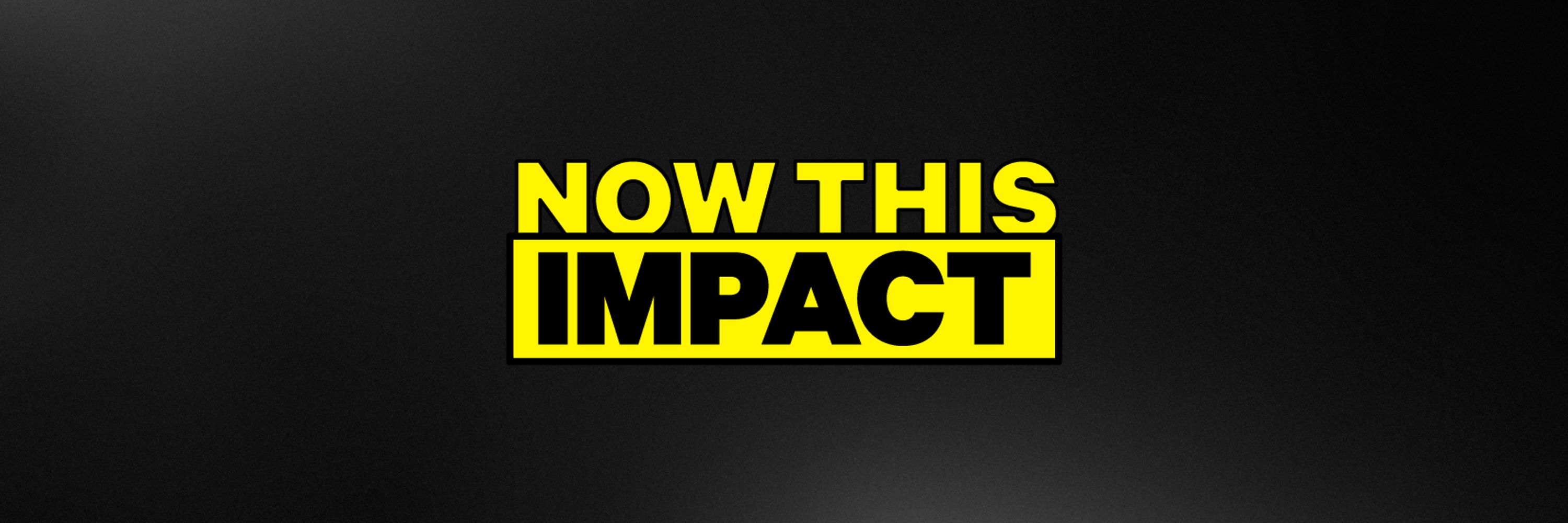 NowThis Impact