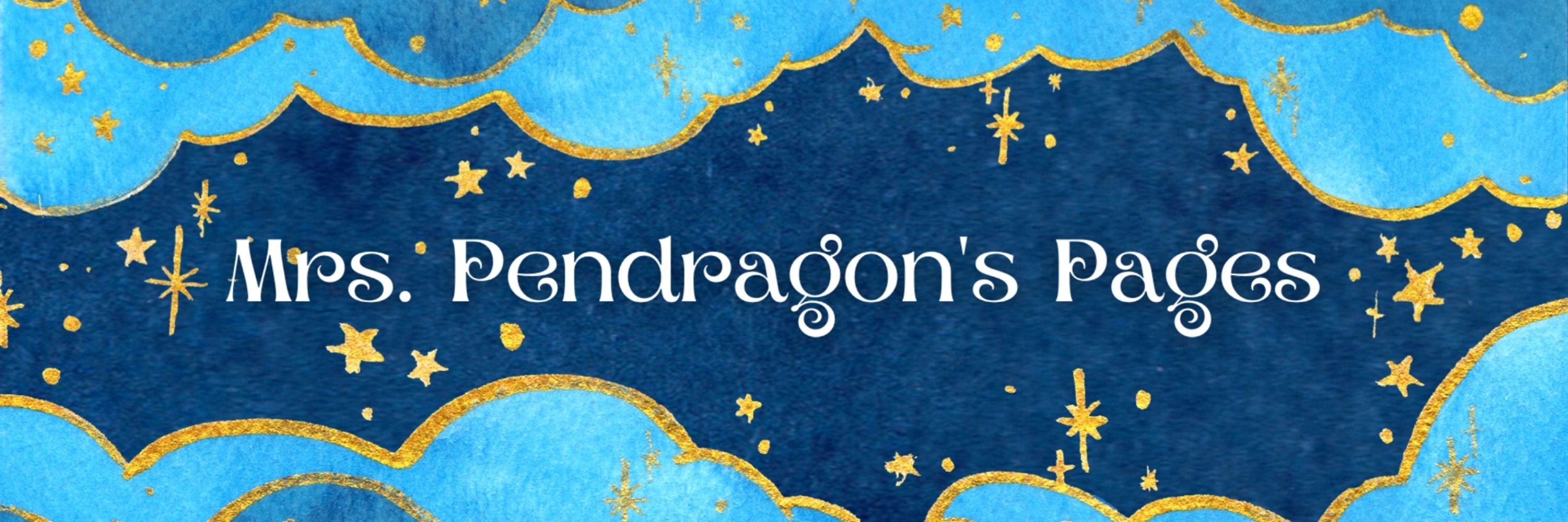 Mrs.Pendragons.Pages