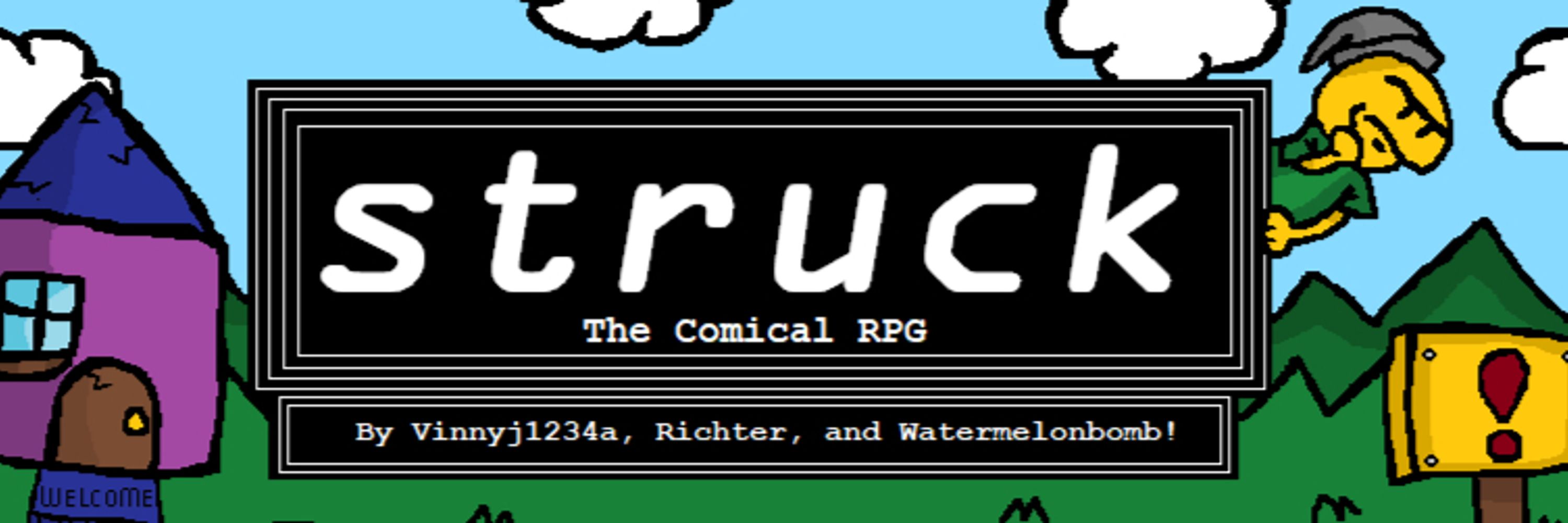 - STRUCK: The Comical RPG -