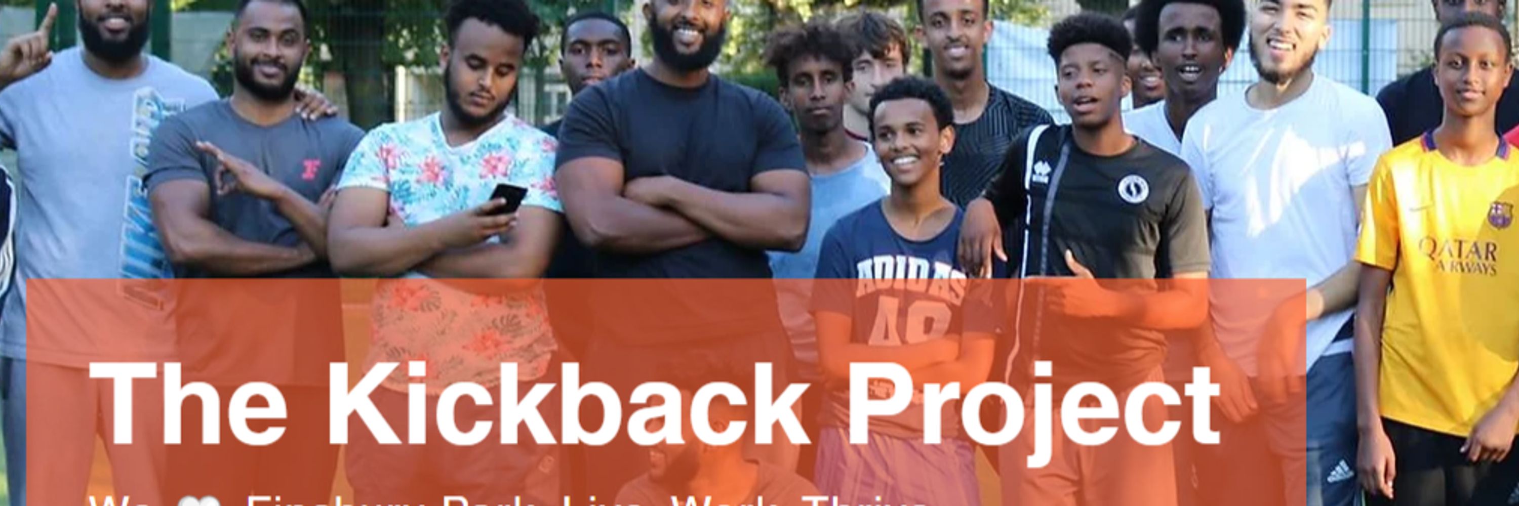 Kickback Project - Finsbury Park