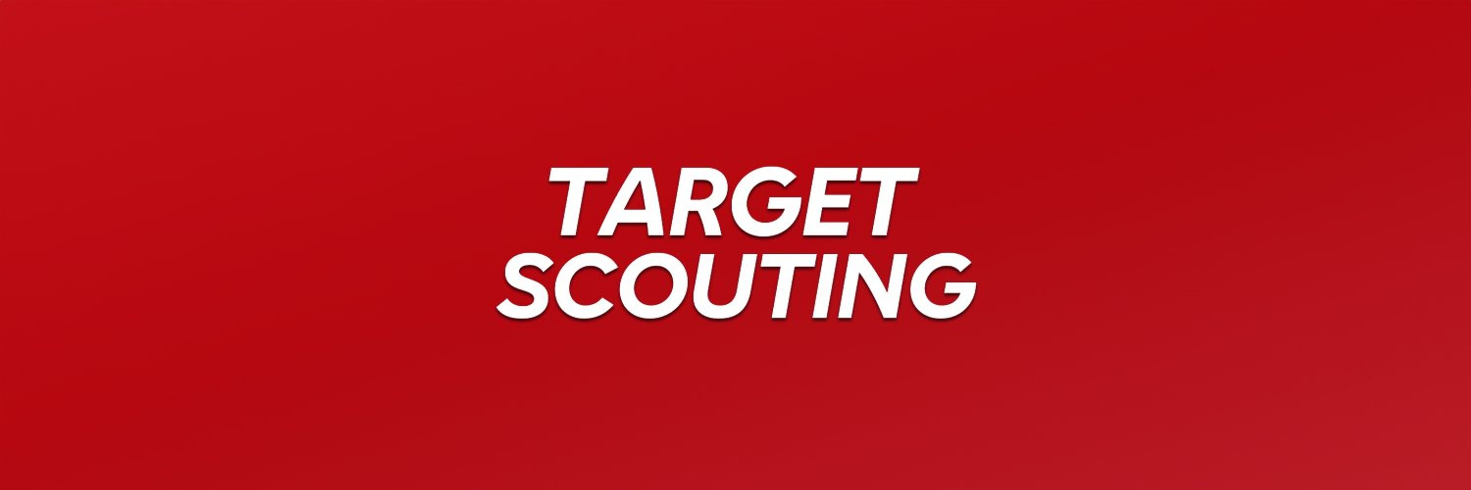 Target Scouting