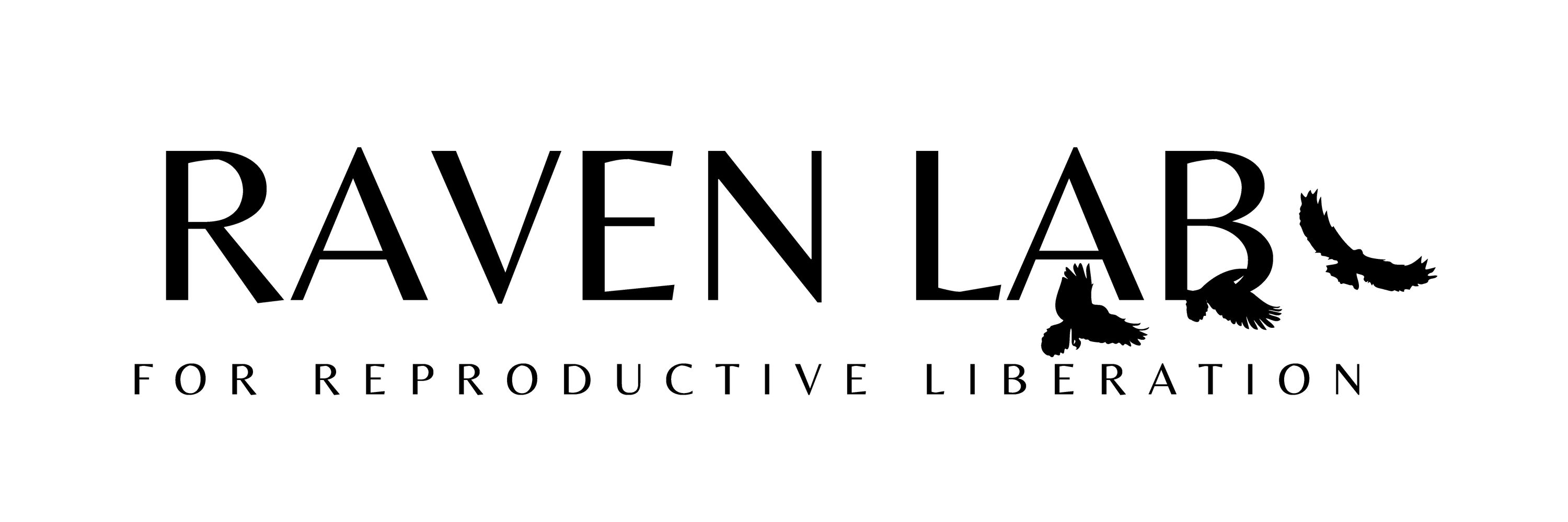 Raven Lab for Reproductive Liberation