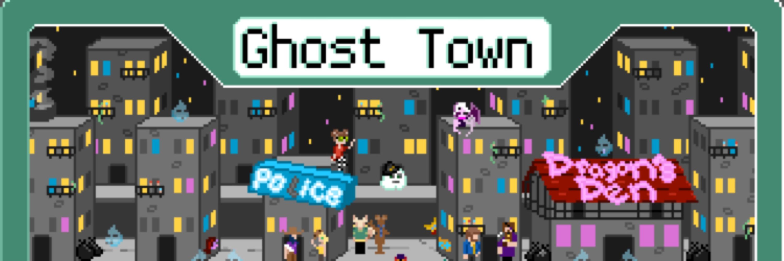 Ghost Town