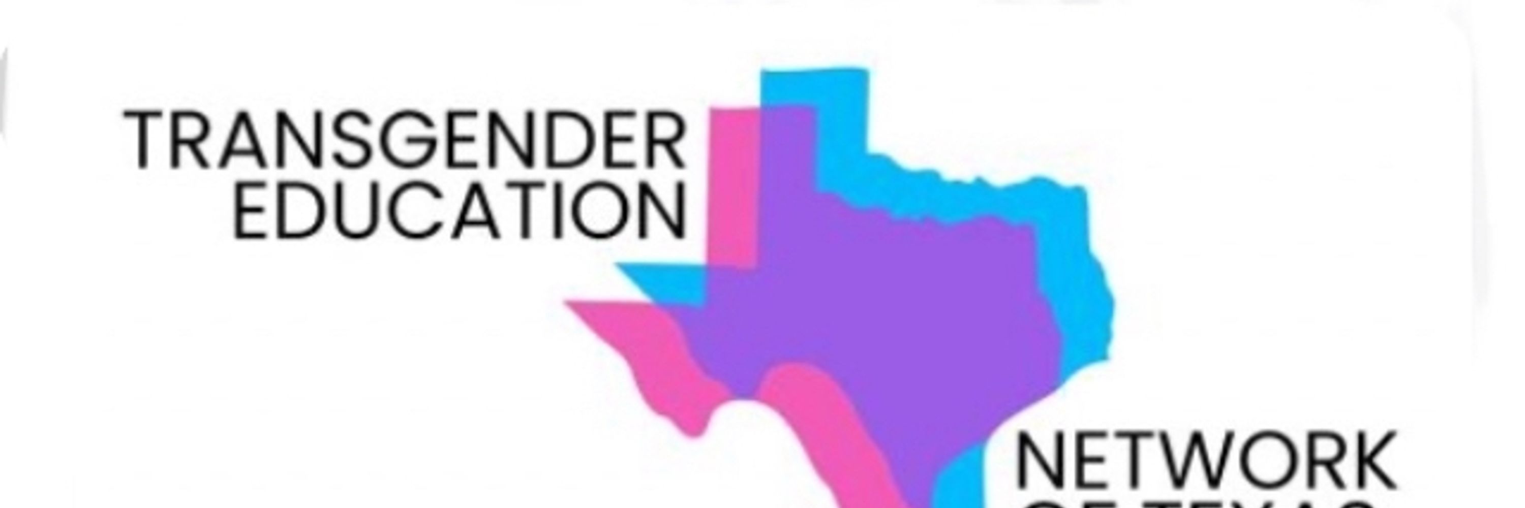 Transgender Education Network of Texas (TENT) 