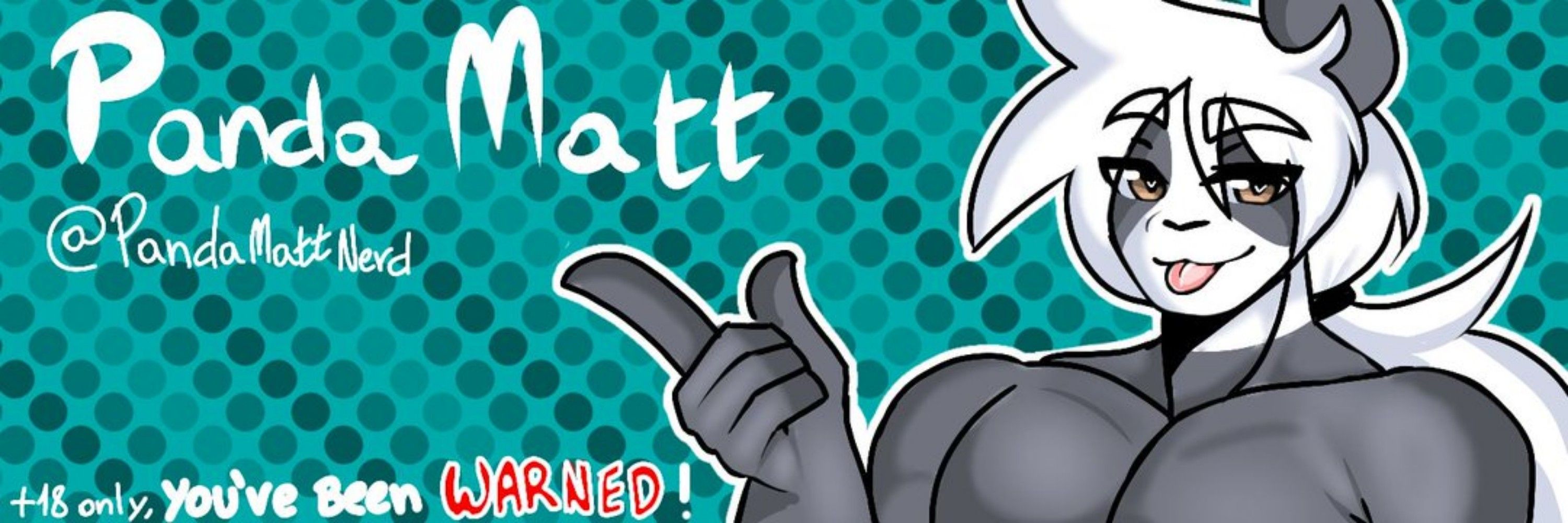 🔞Panda Matt Nerd 🔞