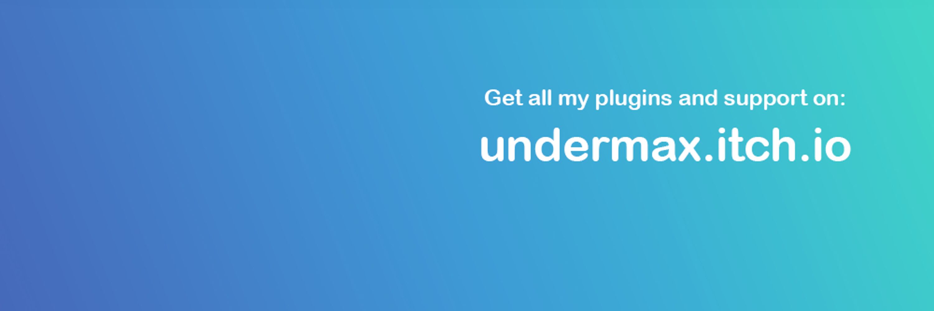 ✨ UNDERMAX | Plugins for RPG MAKER MZ