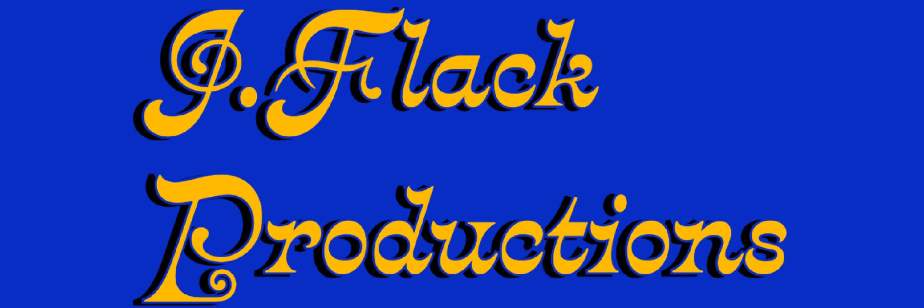 J.Flack Productions