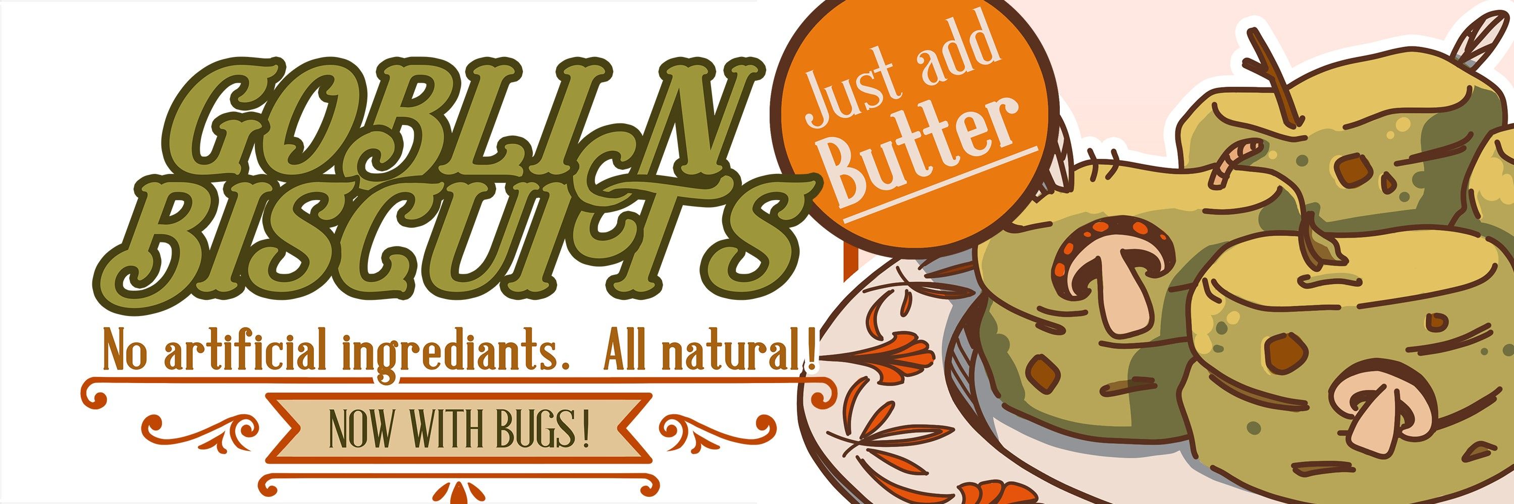Goblin Biscuits
