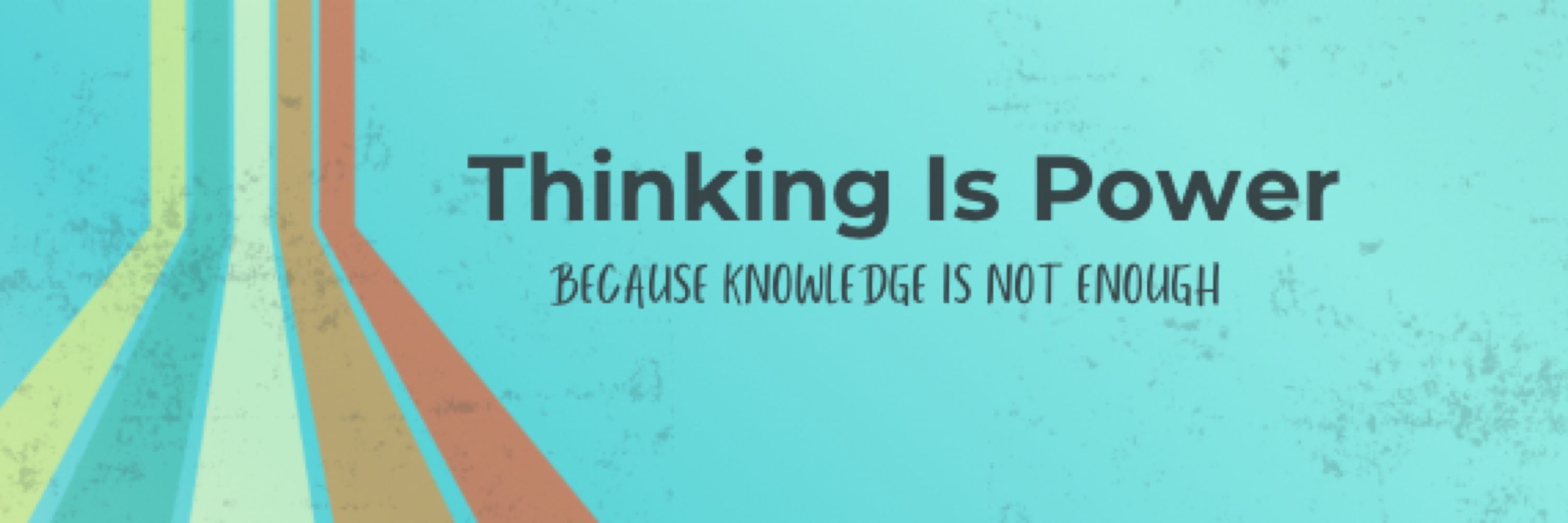 Thinking Is Power