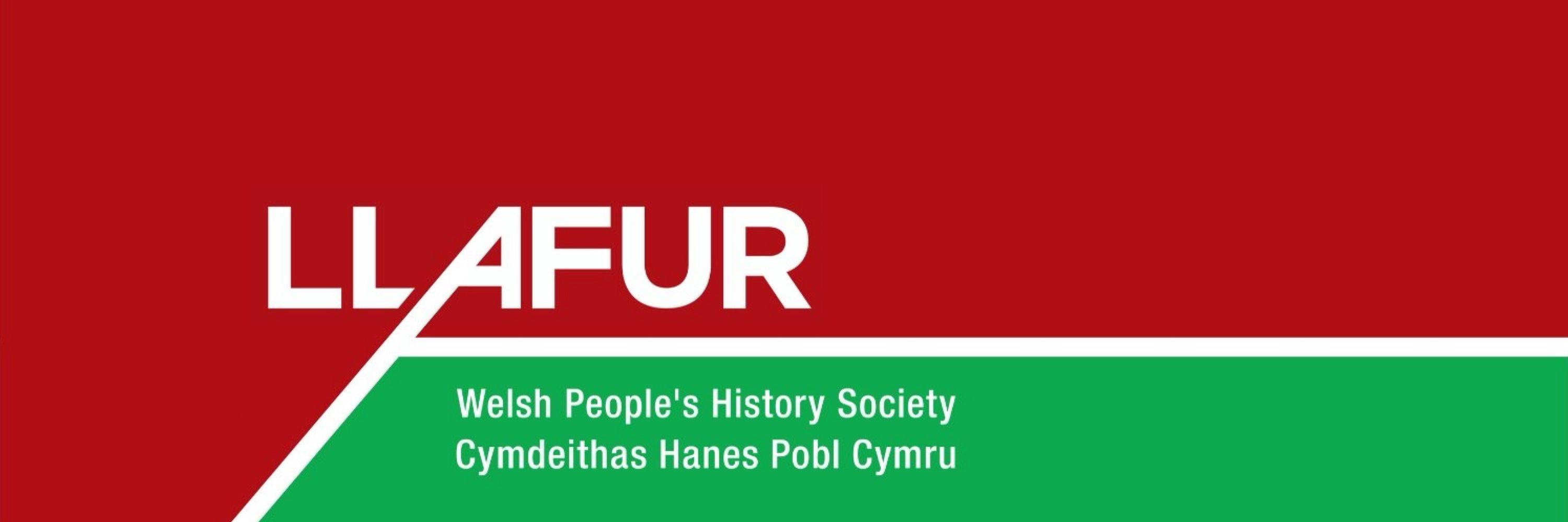 Llafur: The Welsh People’s History Society