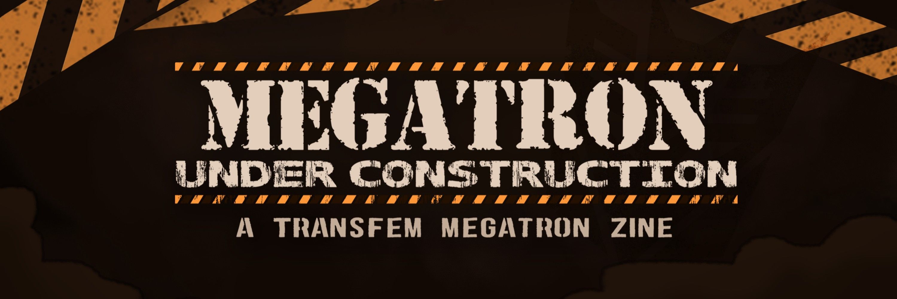 Megatron: Under Construction
