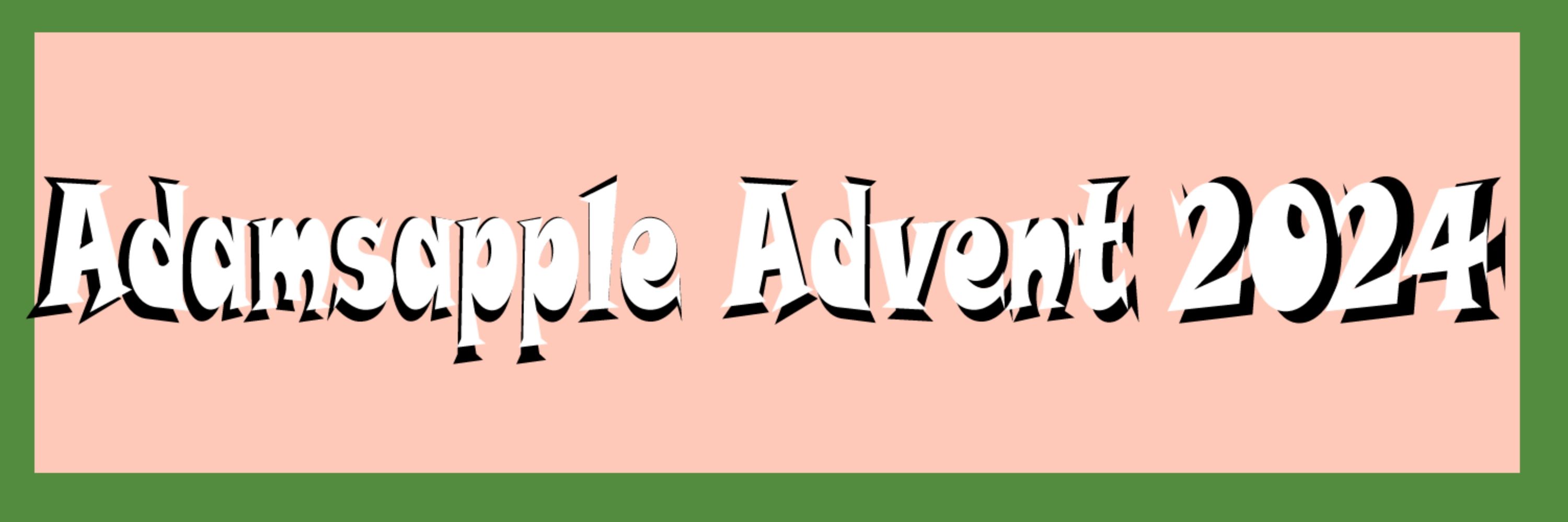 🍎🎸Adamsapple Advent•Dec 1-13❄️🎁