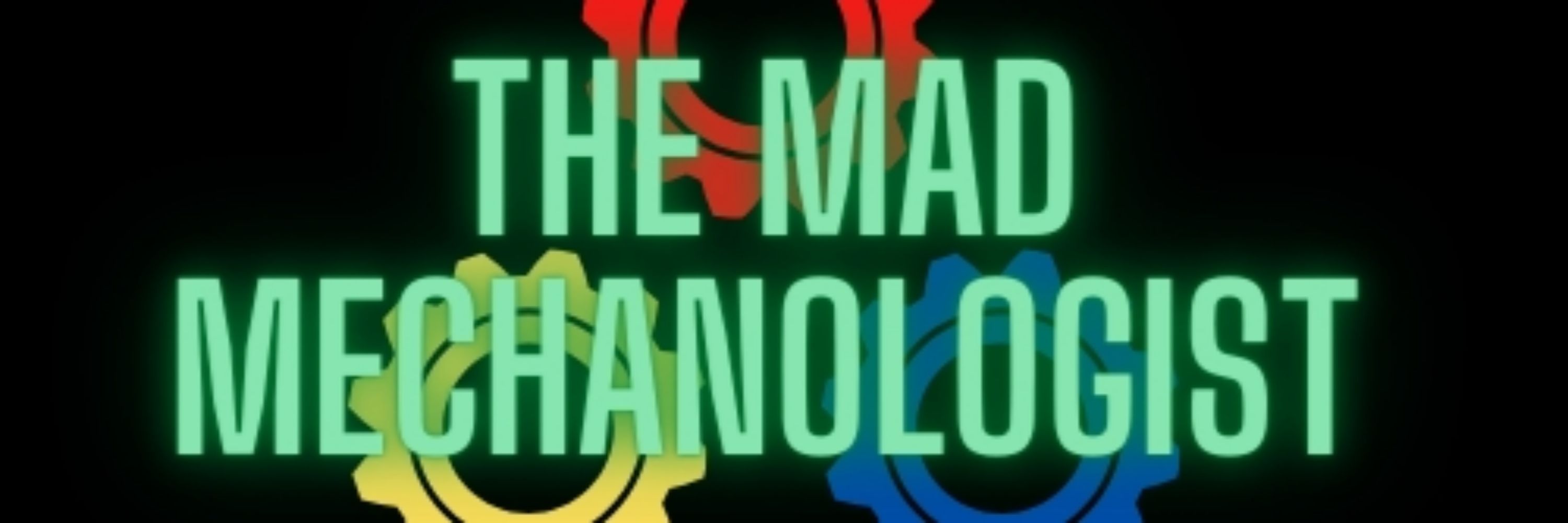 Mad Mechanologist 