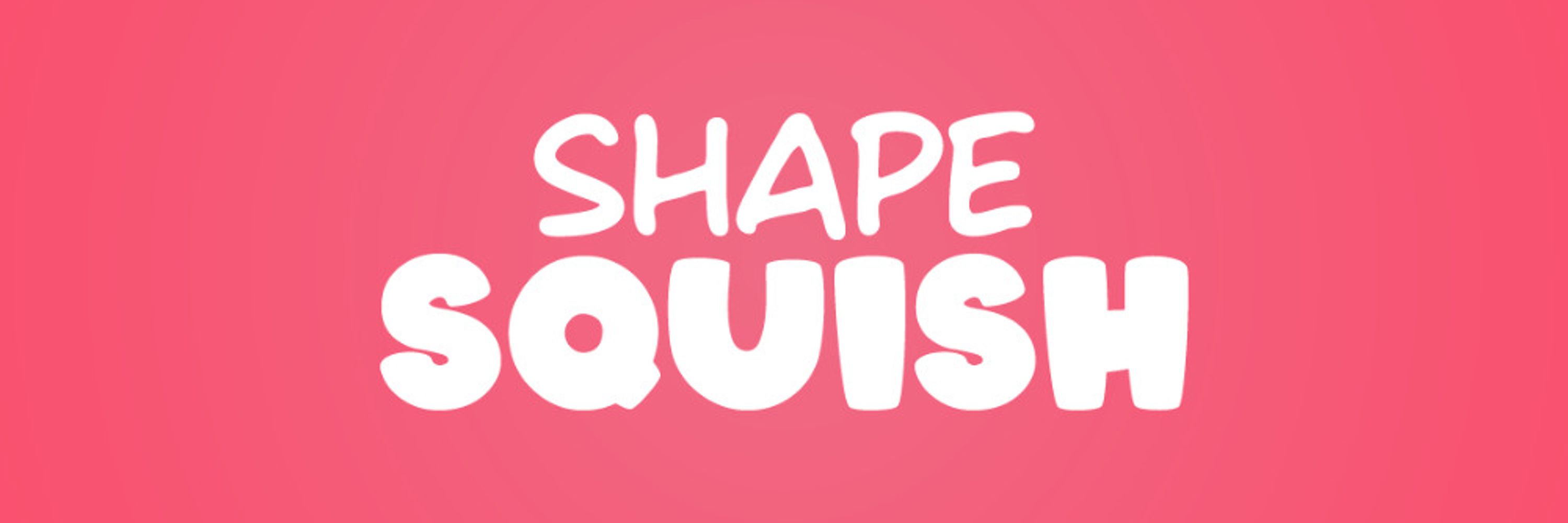 ShapeSquish 