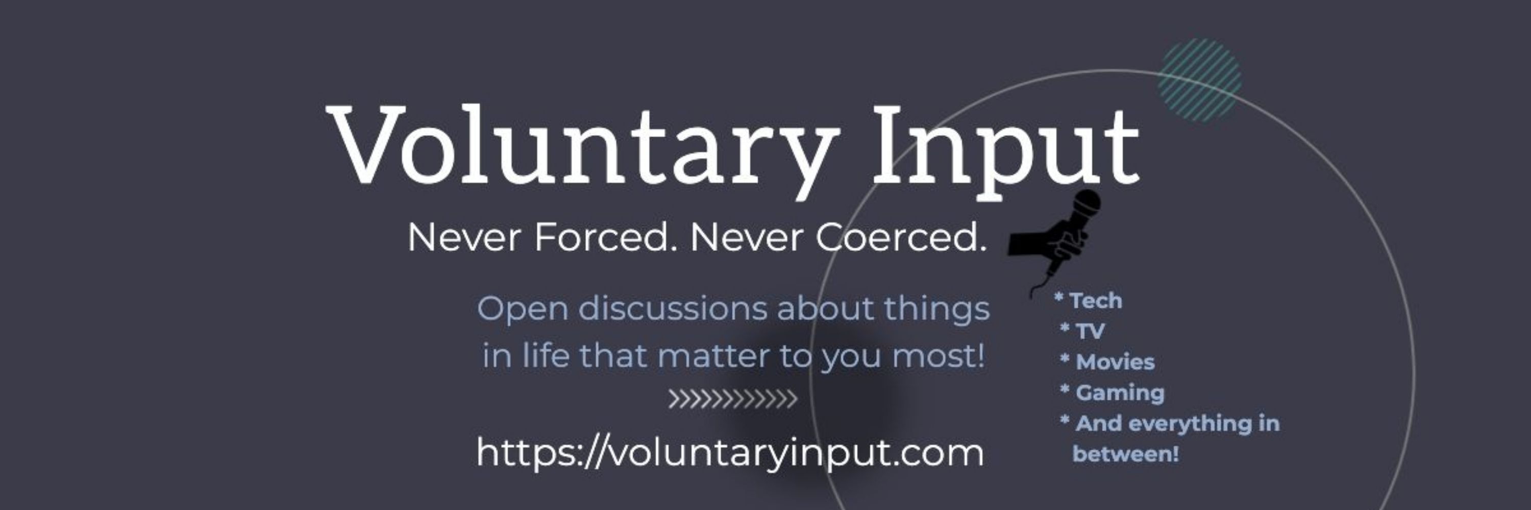 Voluntary Input 