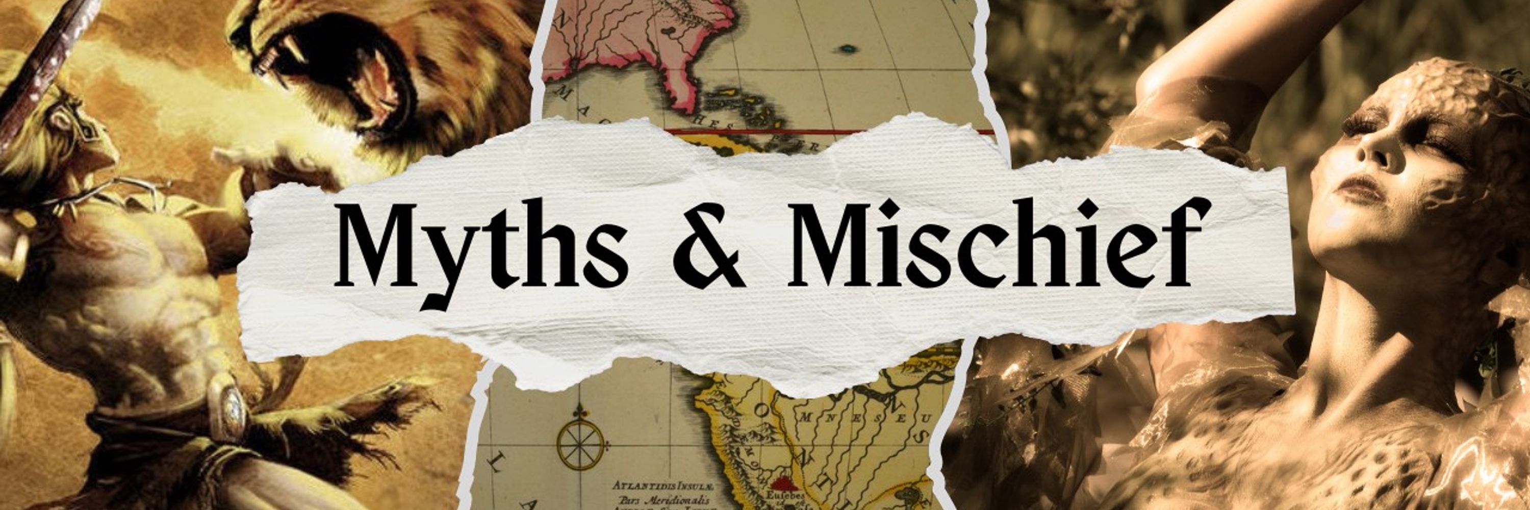 Myths & Mischief