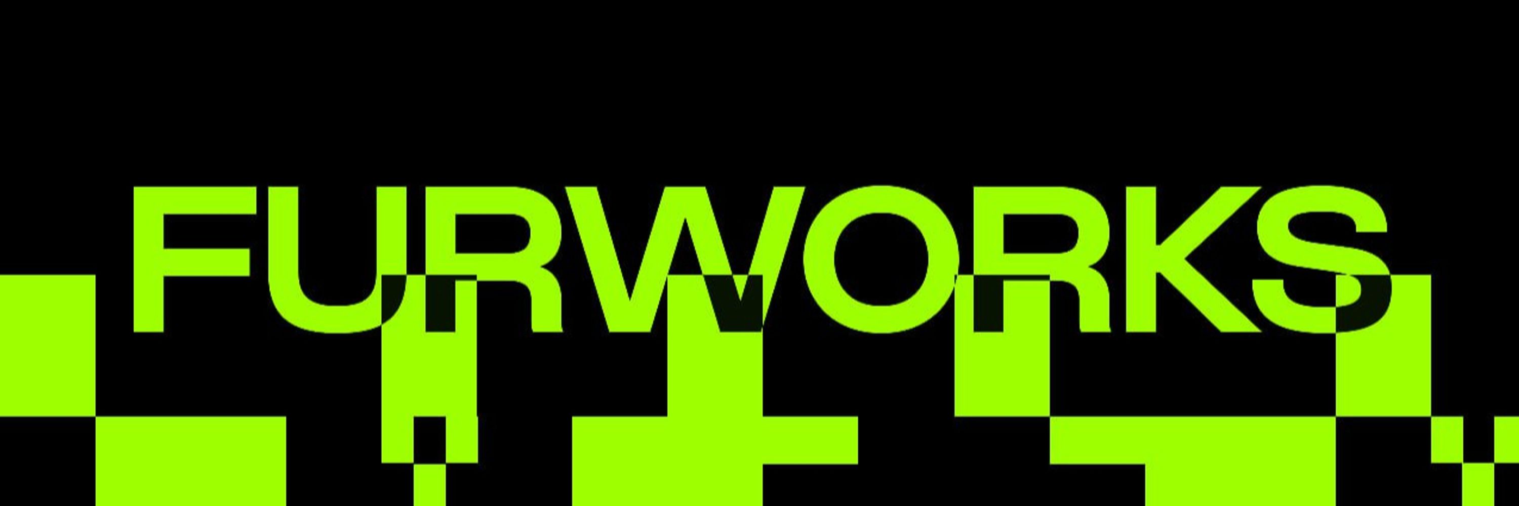 FURWORKS
