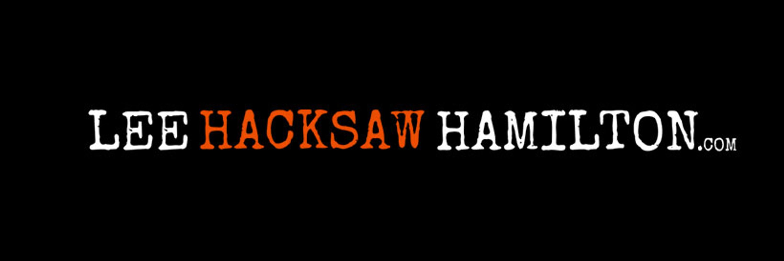 Lee Hacksaw Hamilton