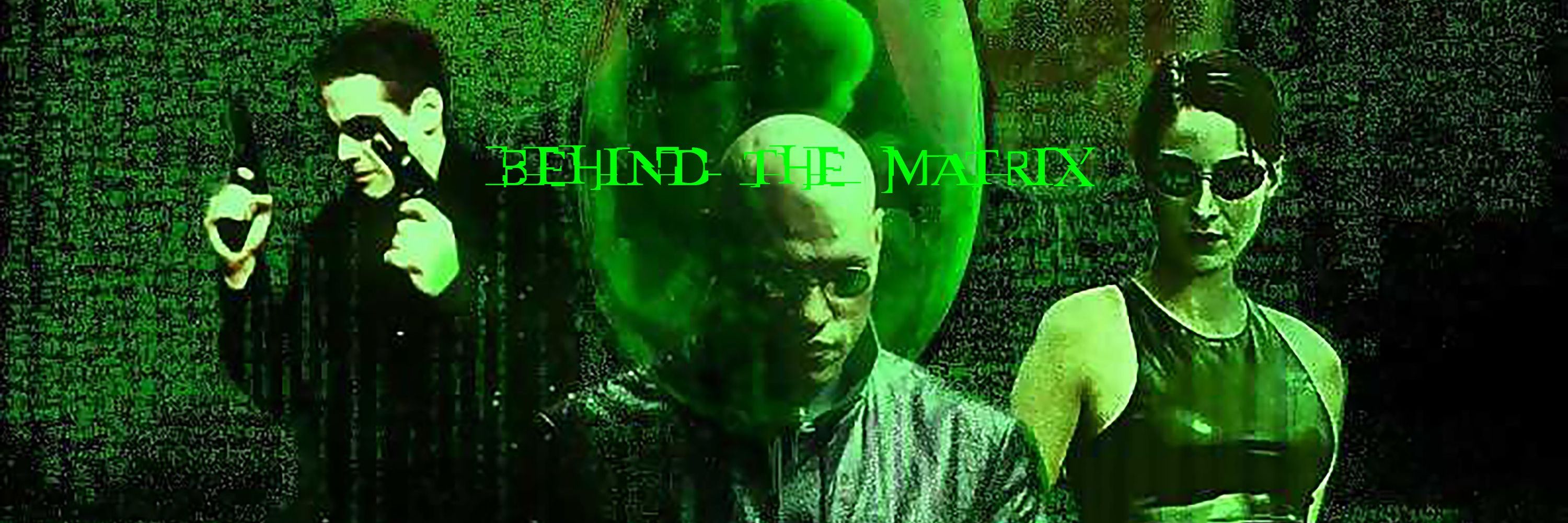 BehindTheMatrix