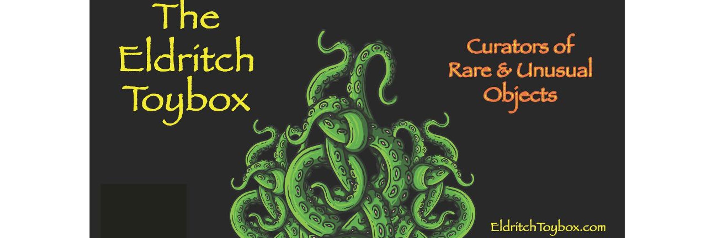The Eldritch Toybox