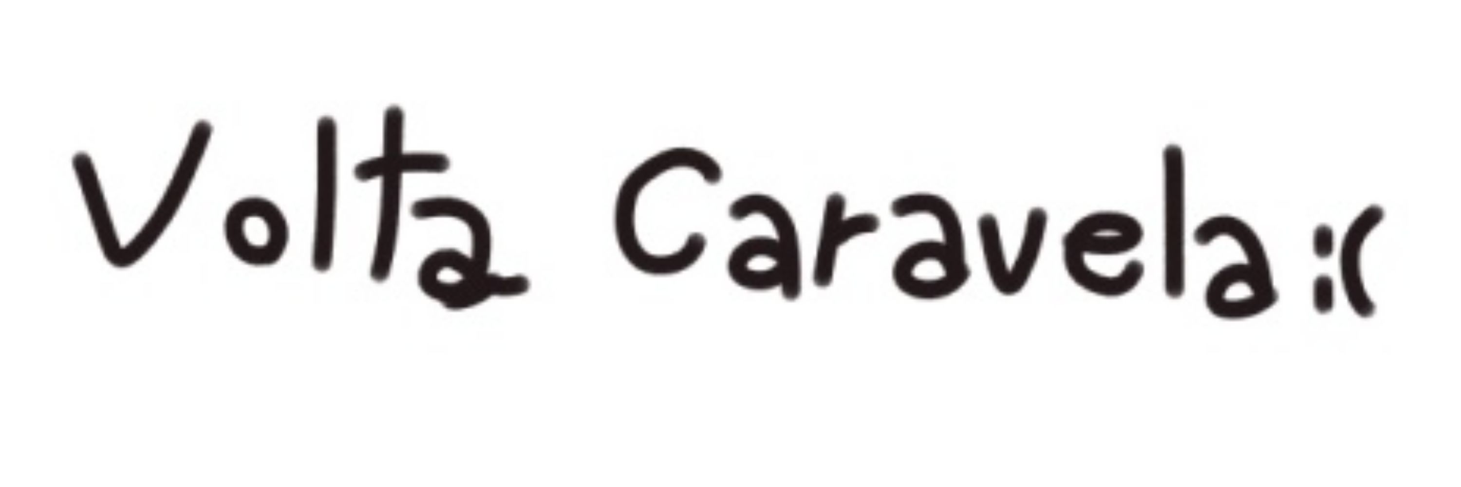 Todo dia uma frase do Caravel(a) até o Caravel(a) 2