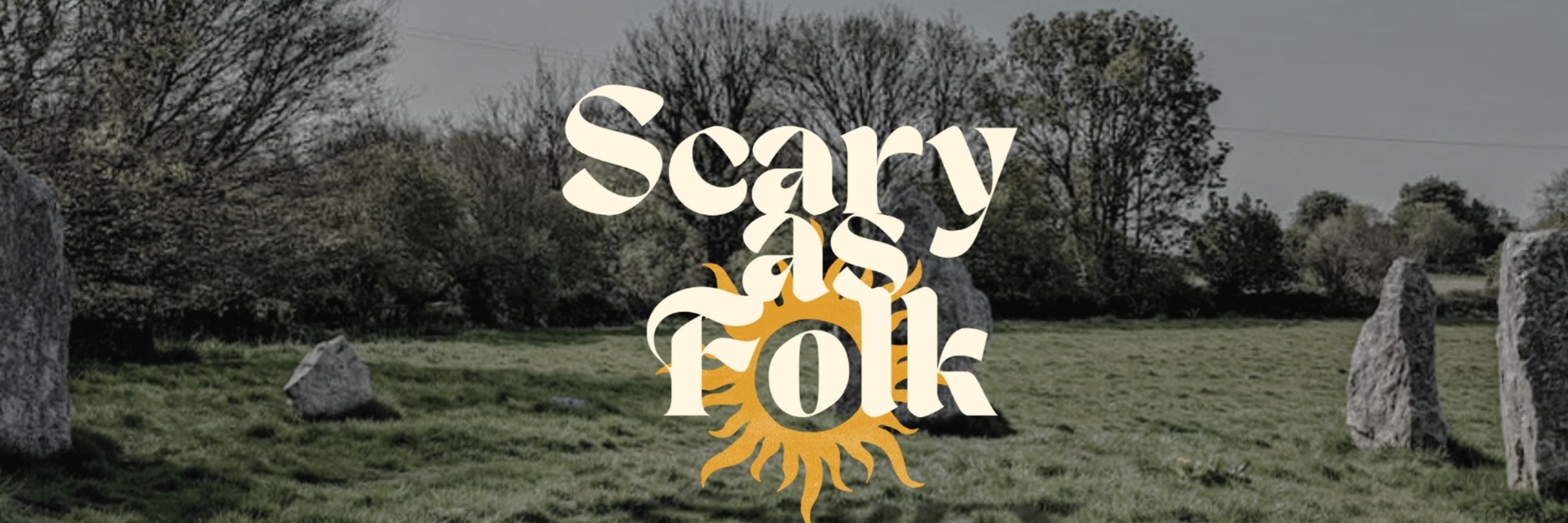 Scary as Folk