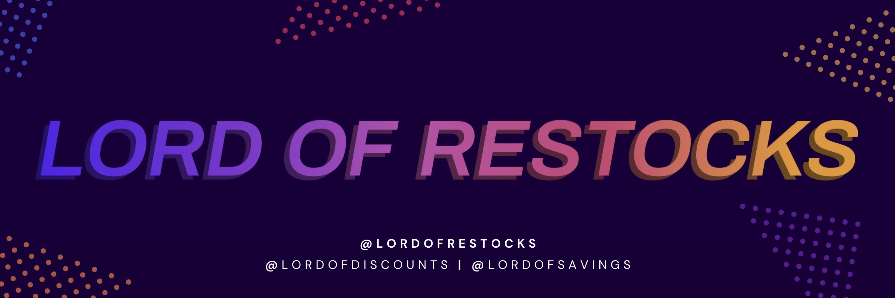 Lord Of Restocks • Hard To Find Items & Tech Deals