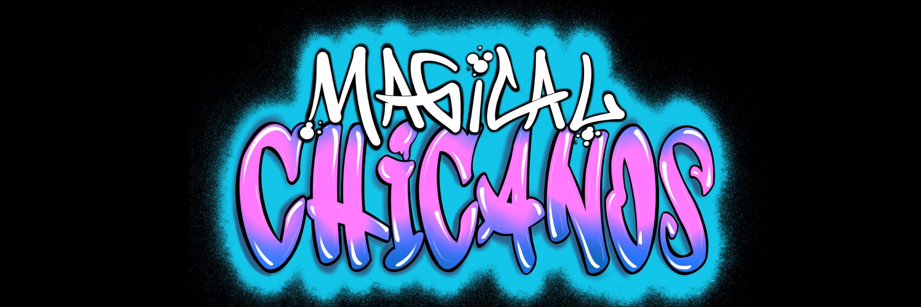 Magical Chicanos