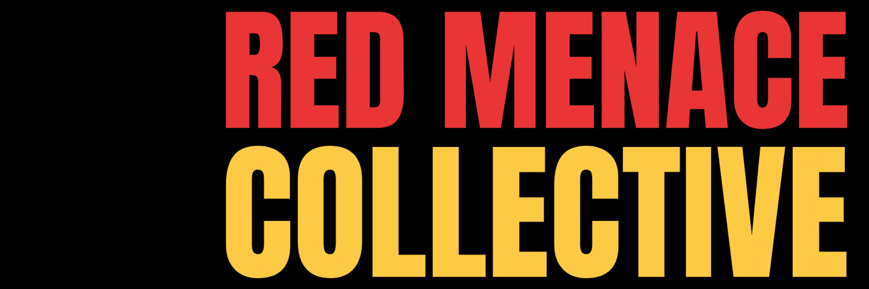 Red Menace Collective