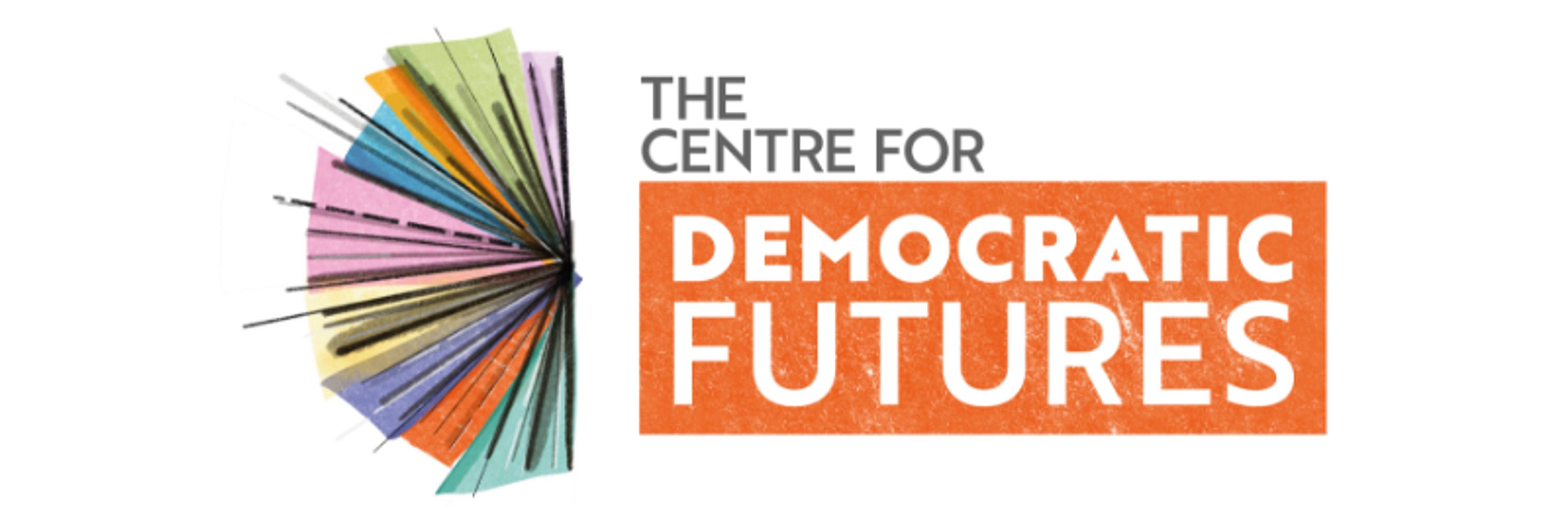 Centre for Democratic Futures