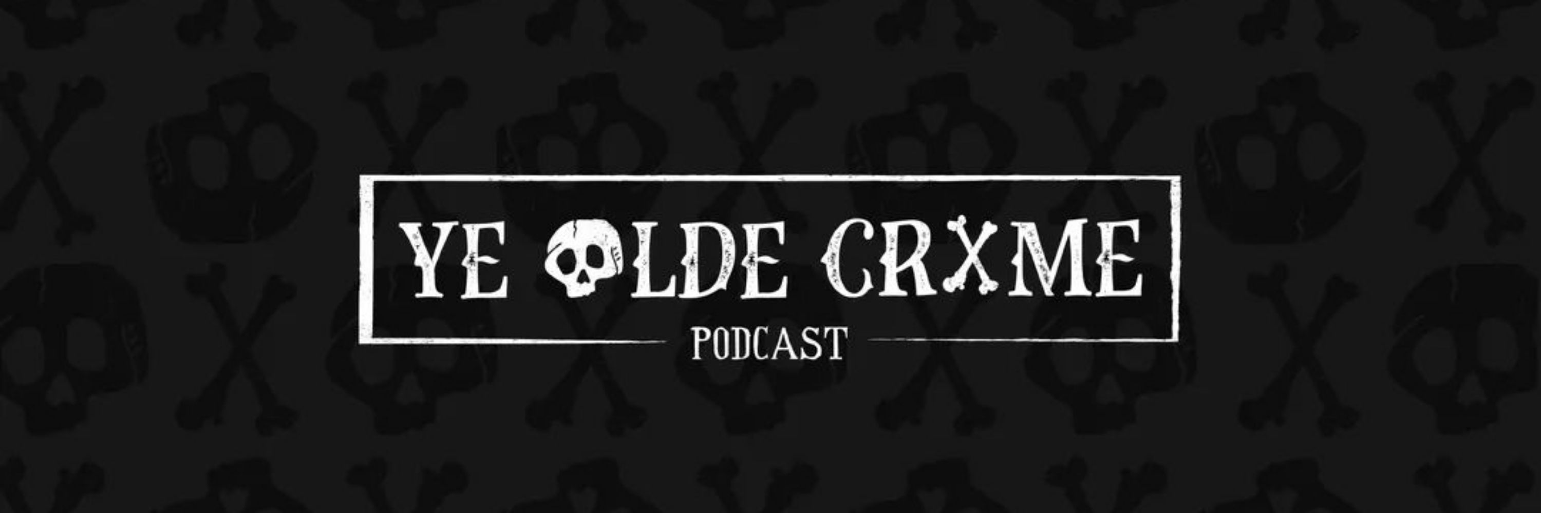 Ye Olde Crime Podcast