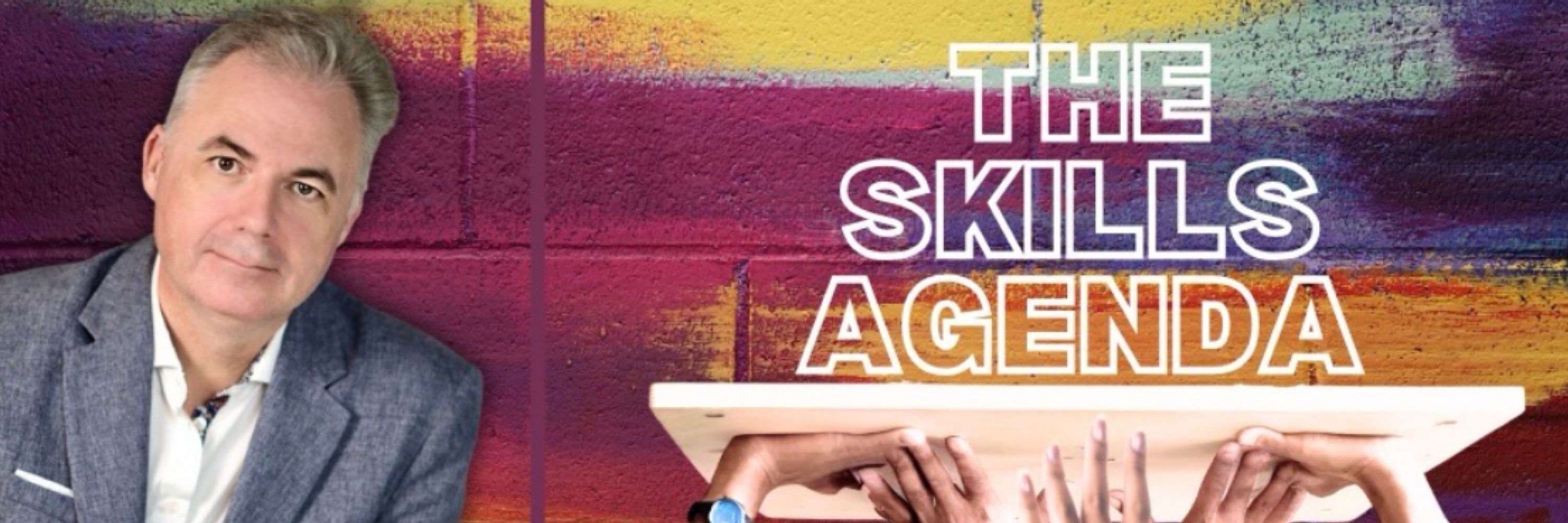 The Skills Agenda