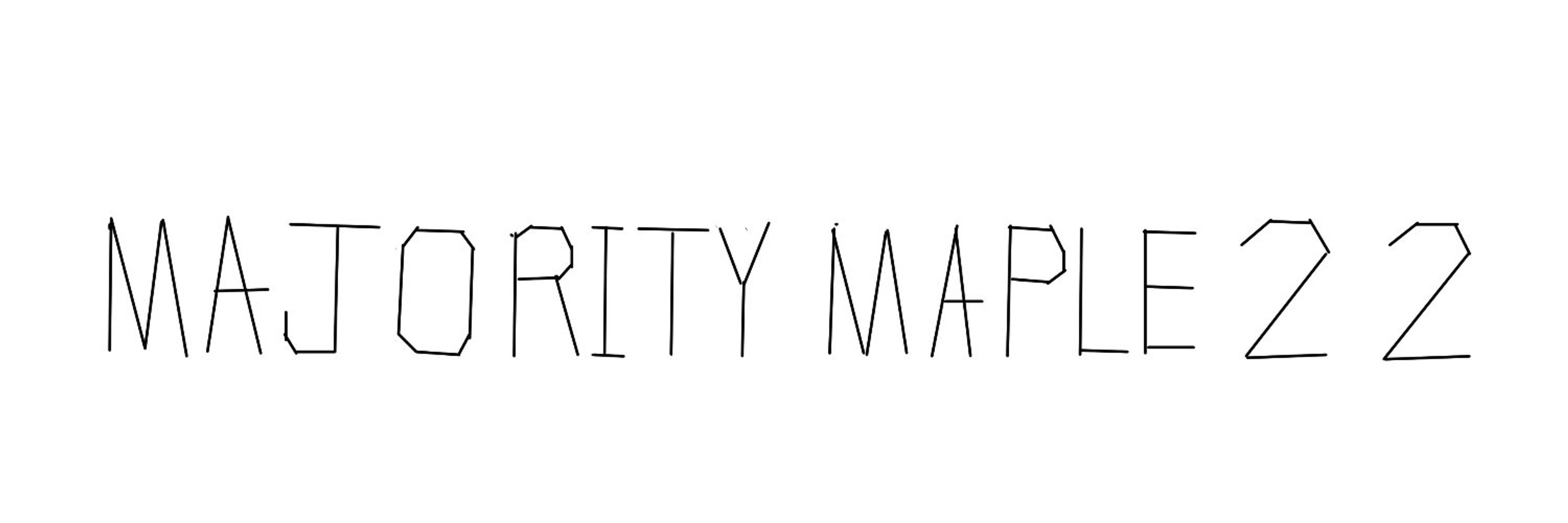MajorityMaple22