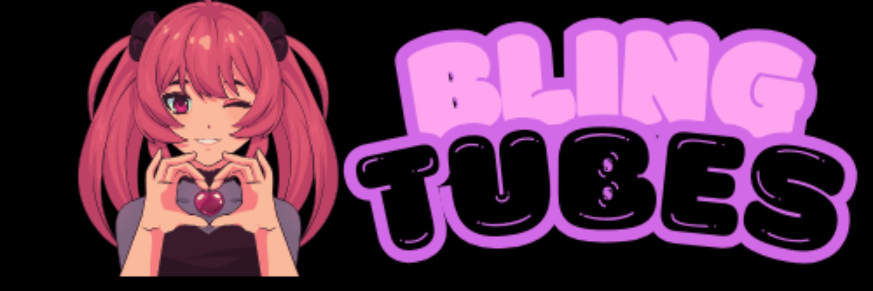 BlingTubes