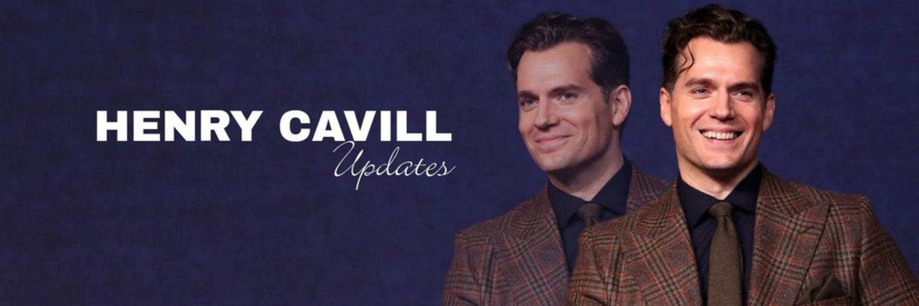 Henry Cavill Updates