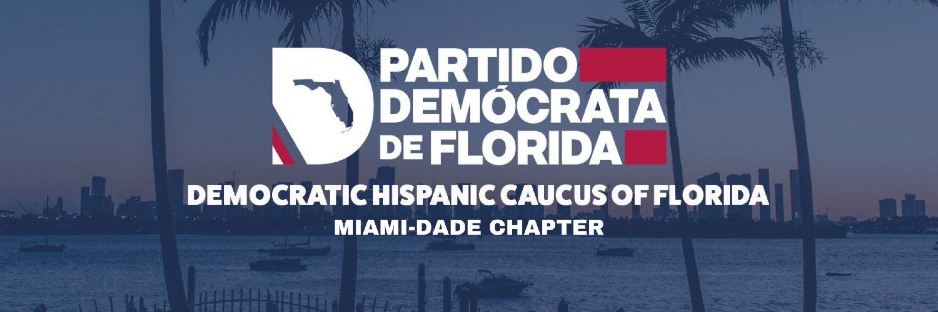 Democratic Hispanic Caucus Of Miami-Dade