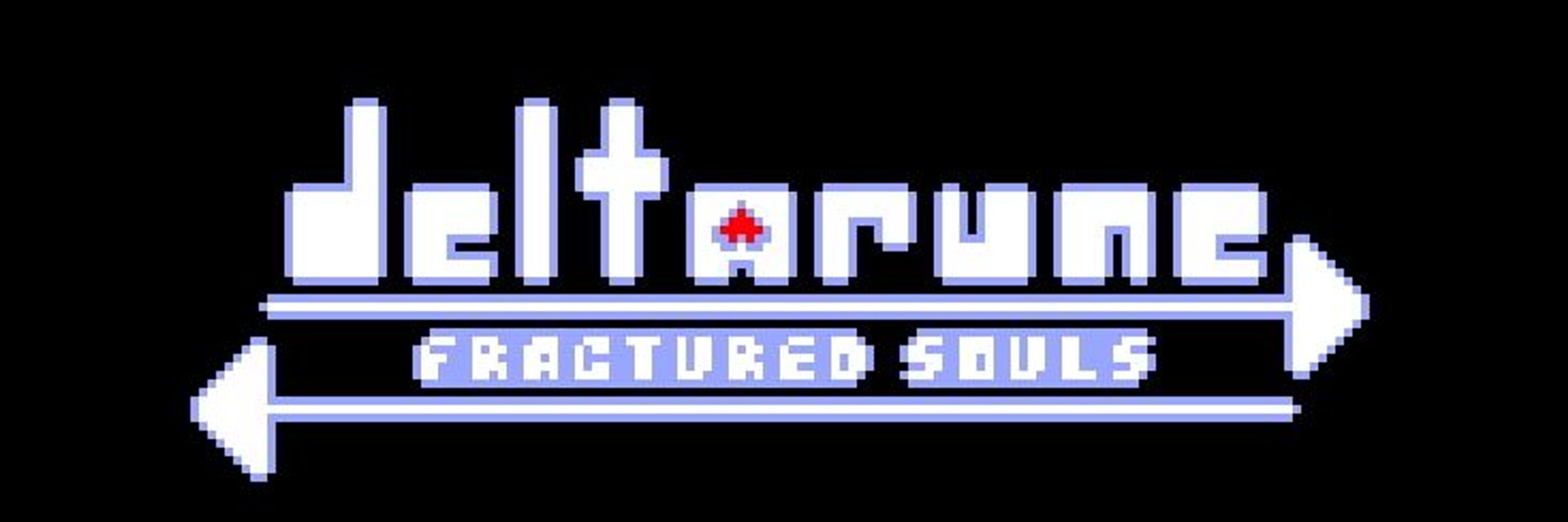 DELTARUNE: Fractured Souls