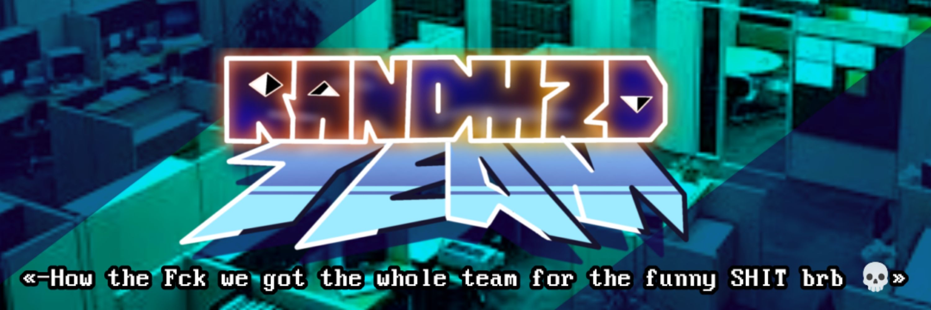 RandmzdTeam ™
