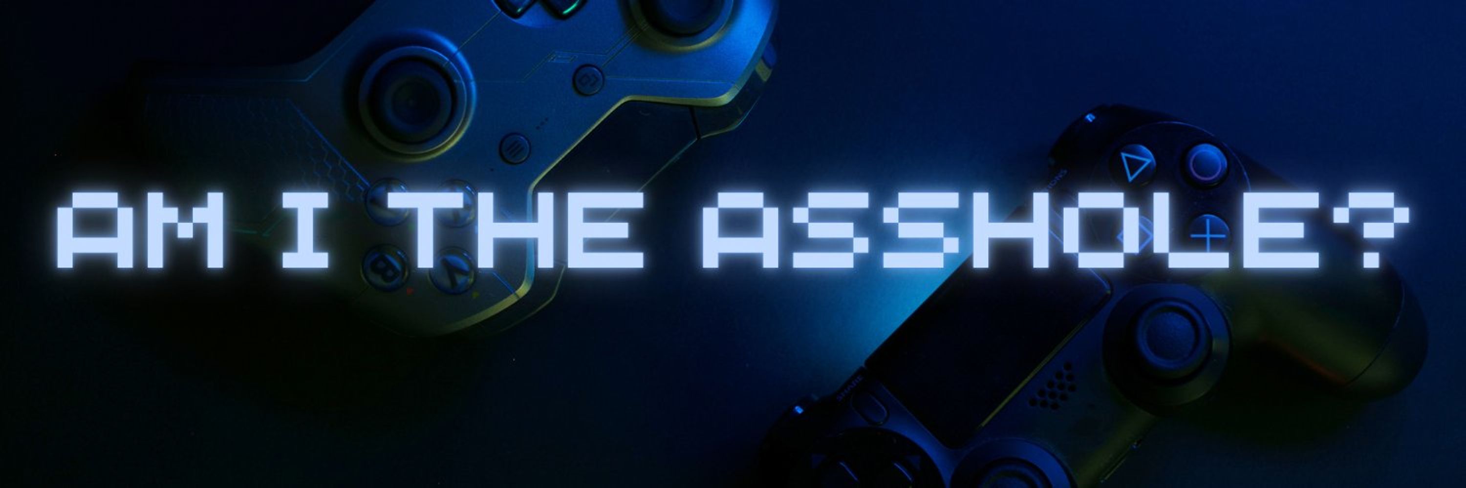 Am I The Asshole?