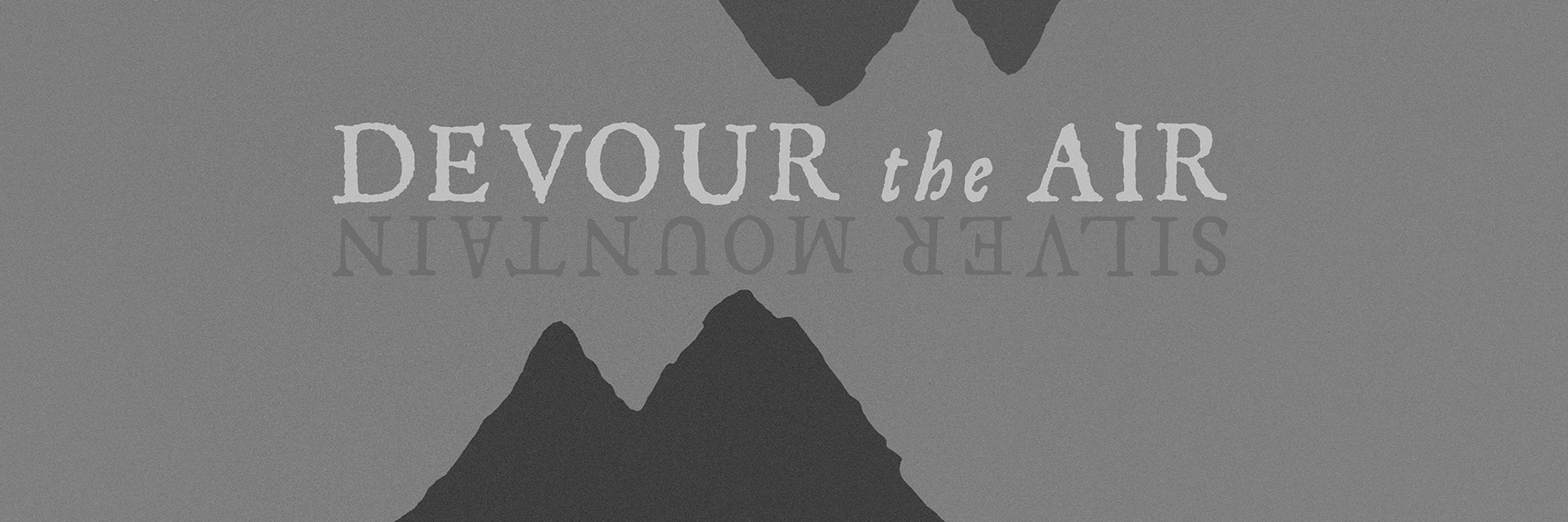 Devour the Air