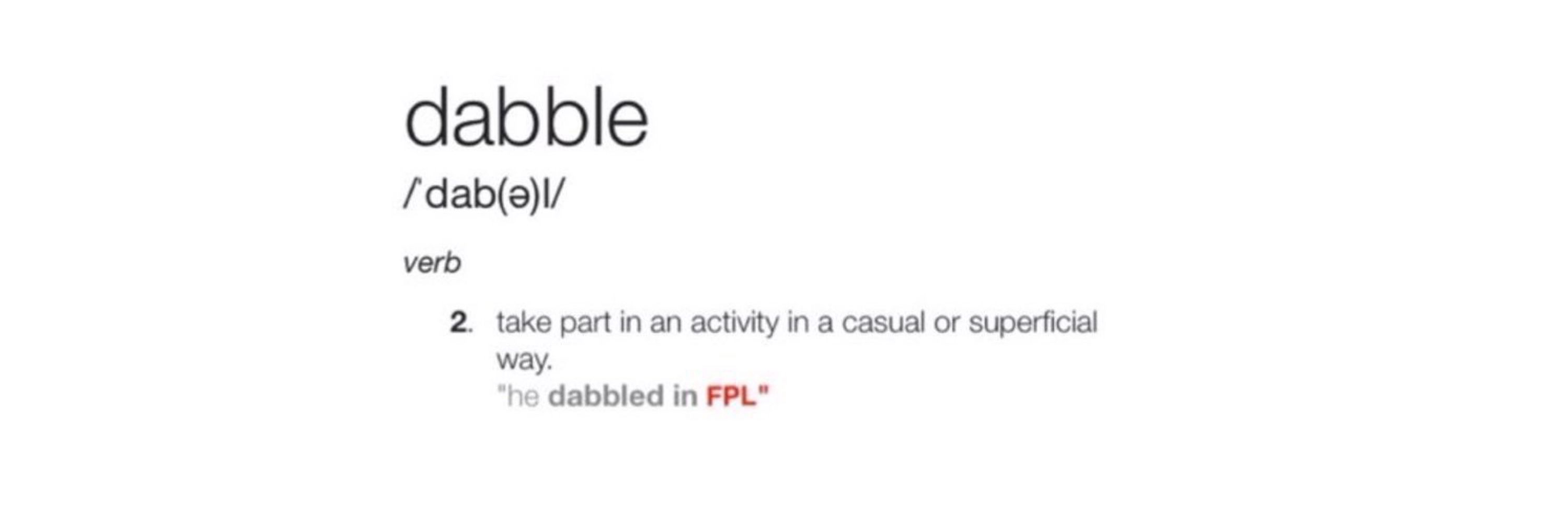 FPL Dabbler