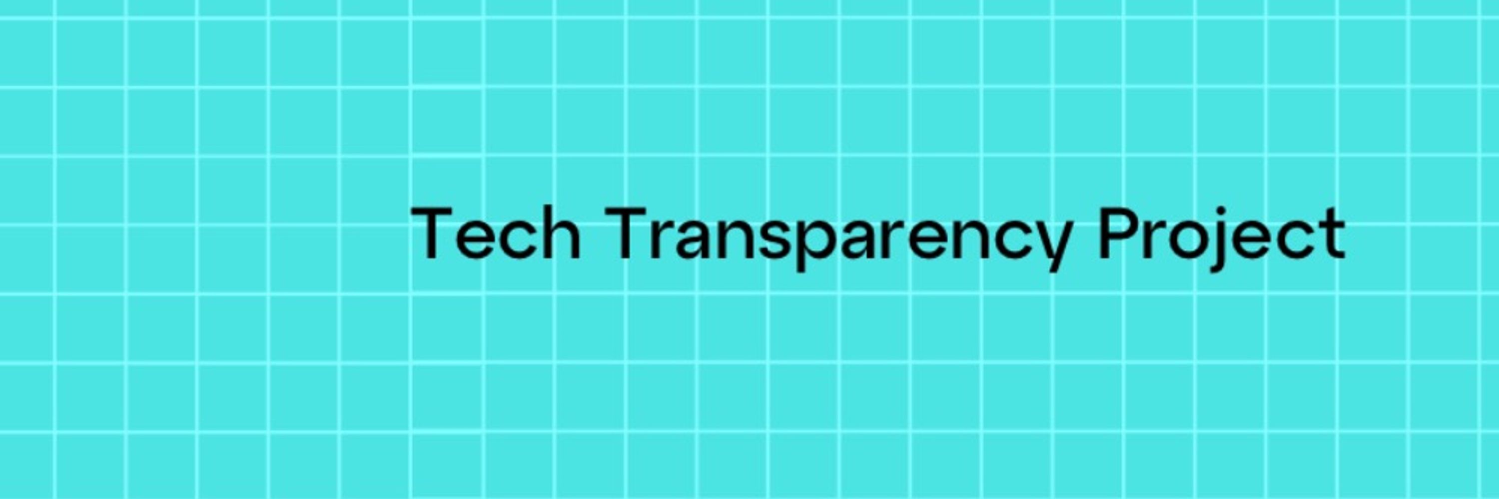 Tech Transparency Project