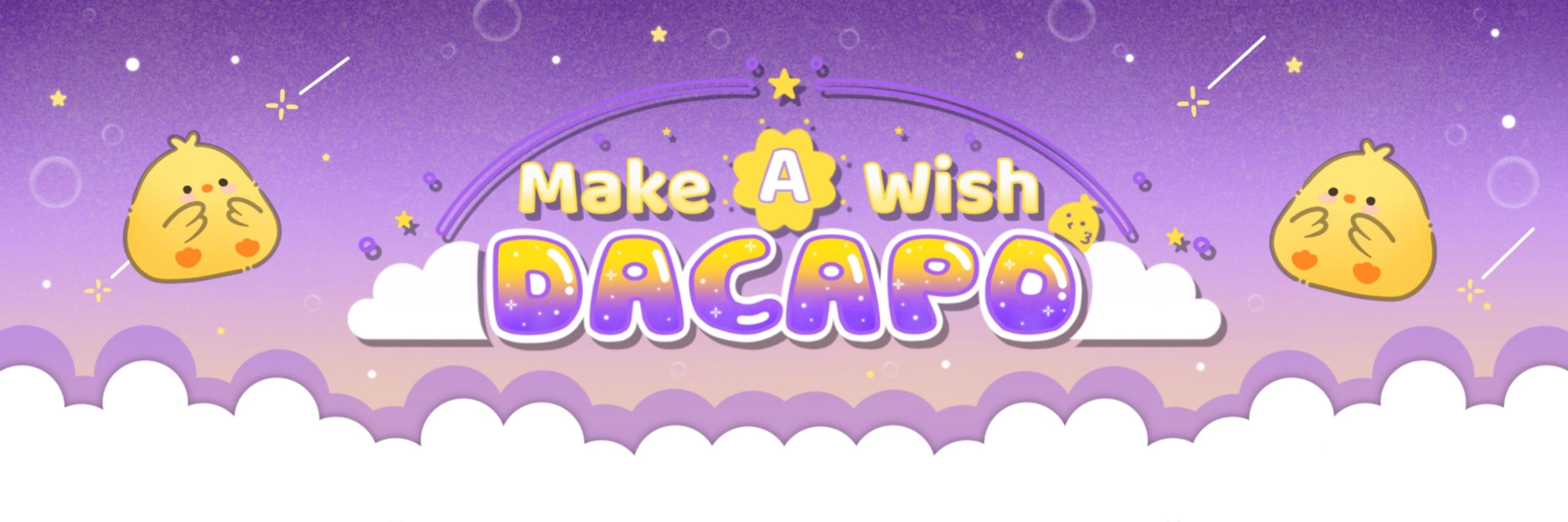 Make A Wish DACAPO