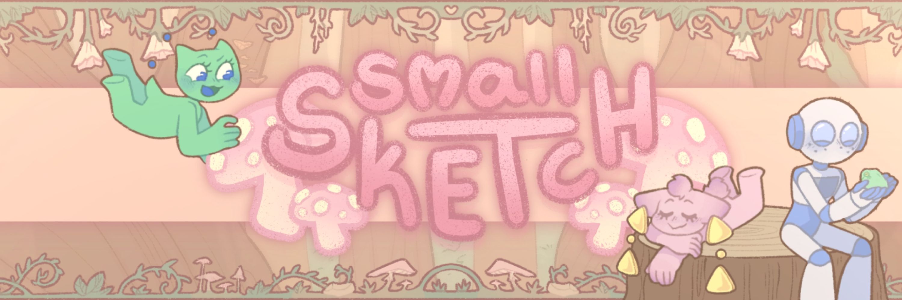 ✿ Small Sketch ✿