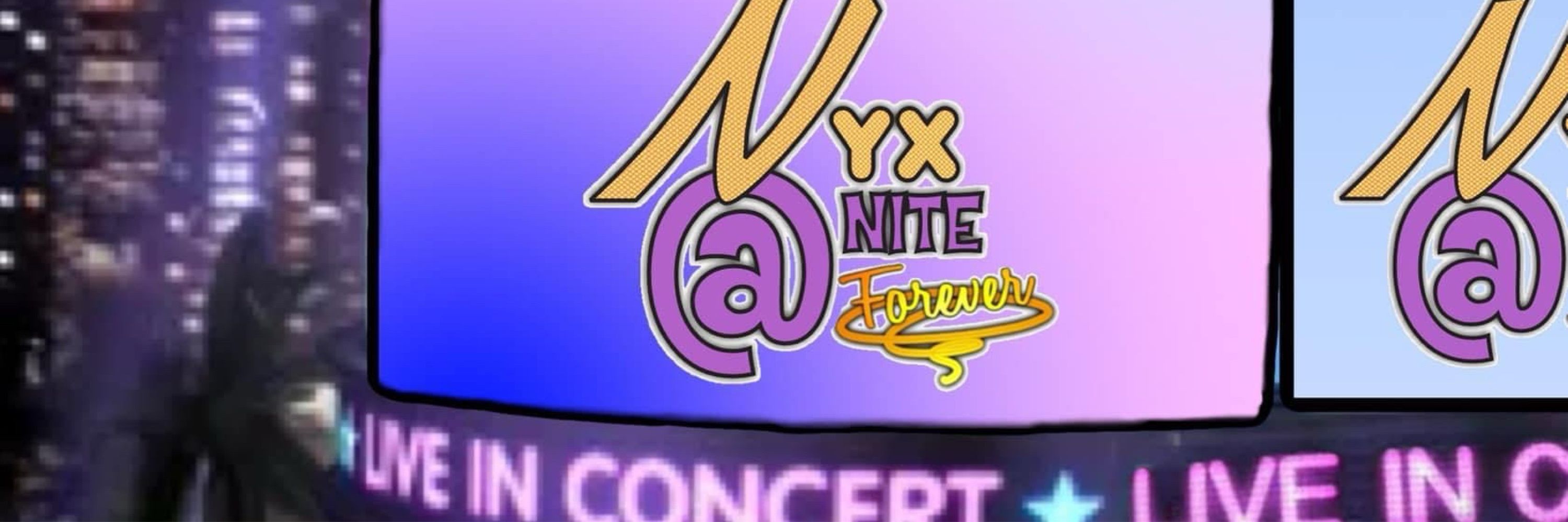 Nyx @ Nite