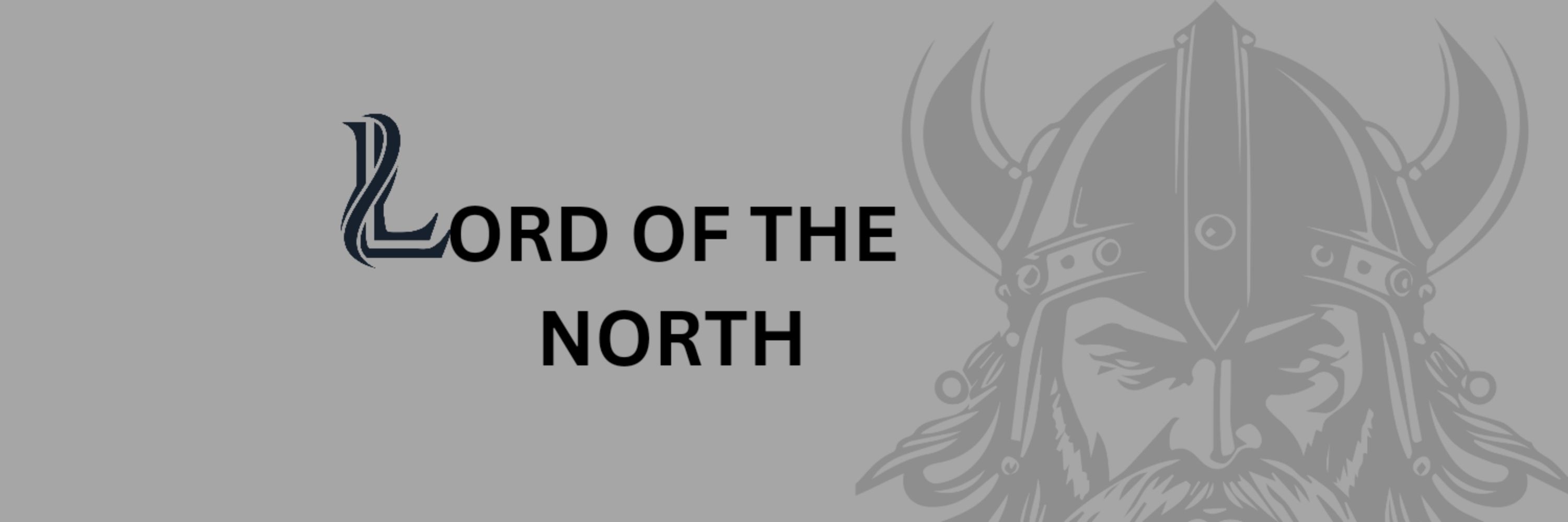 🔞 ⚒️ The Lord Of The North ⚒️ 🔞