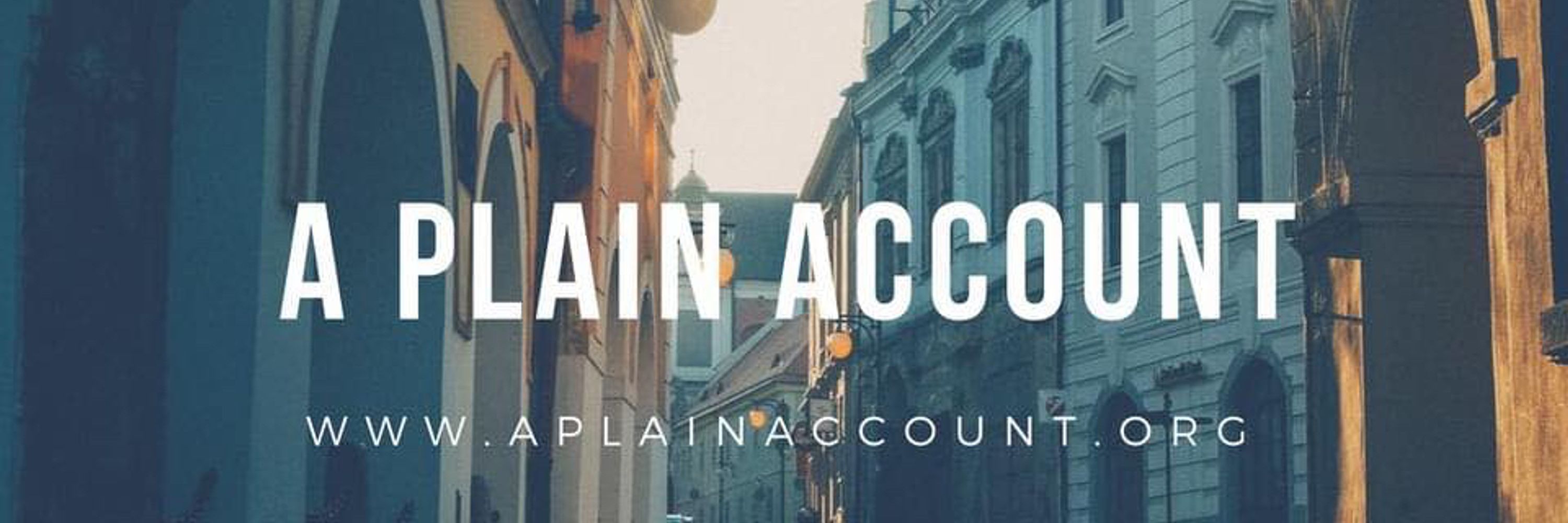 A Plain Account