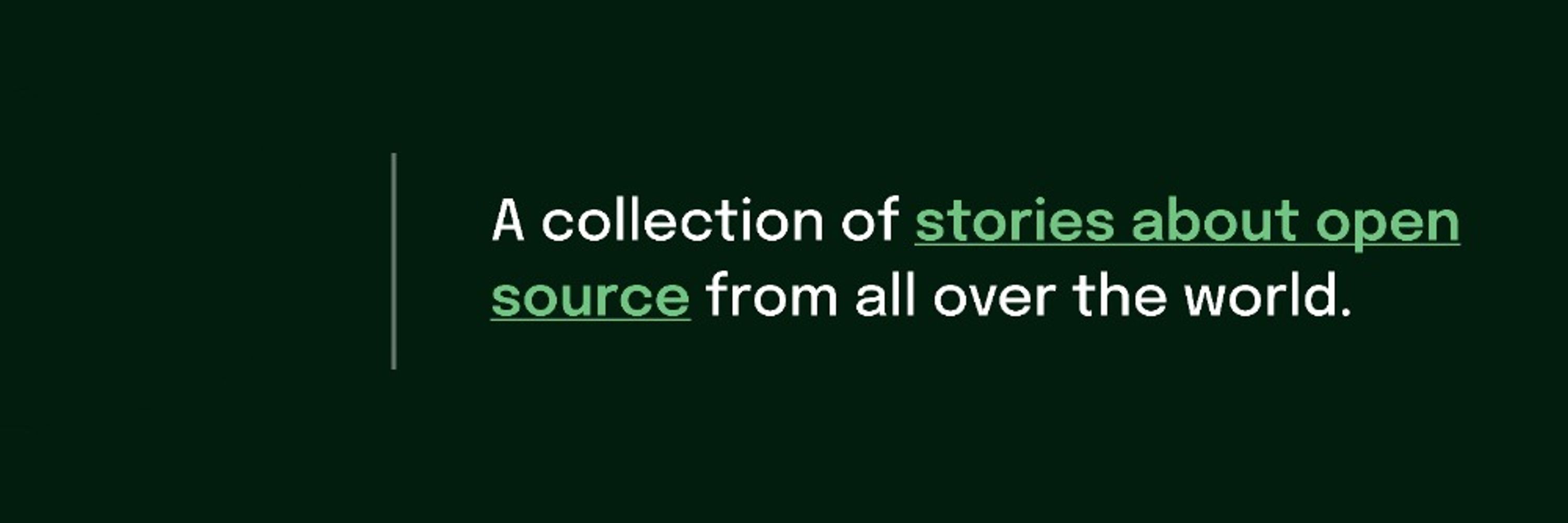 Open Source Stories