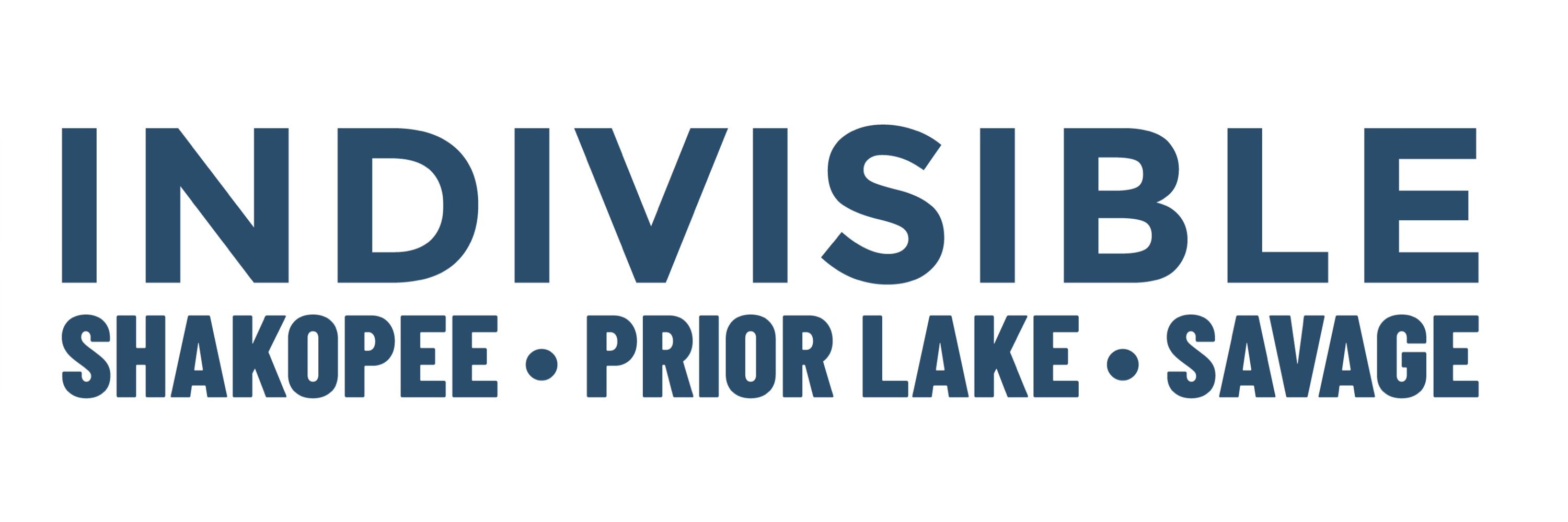 Indivisible - Shakopee, Prior Lake, Savage