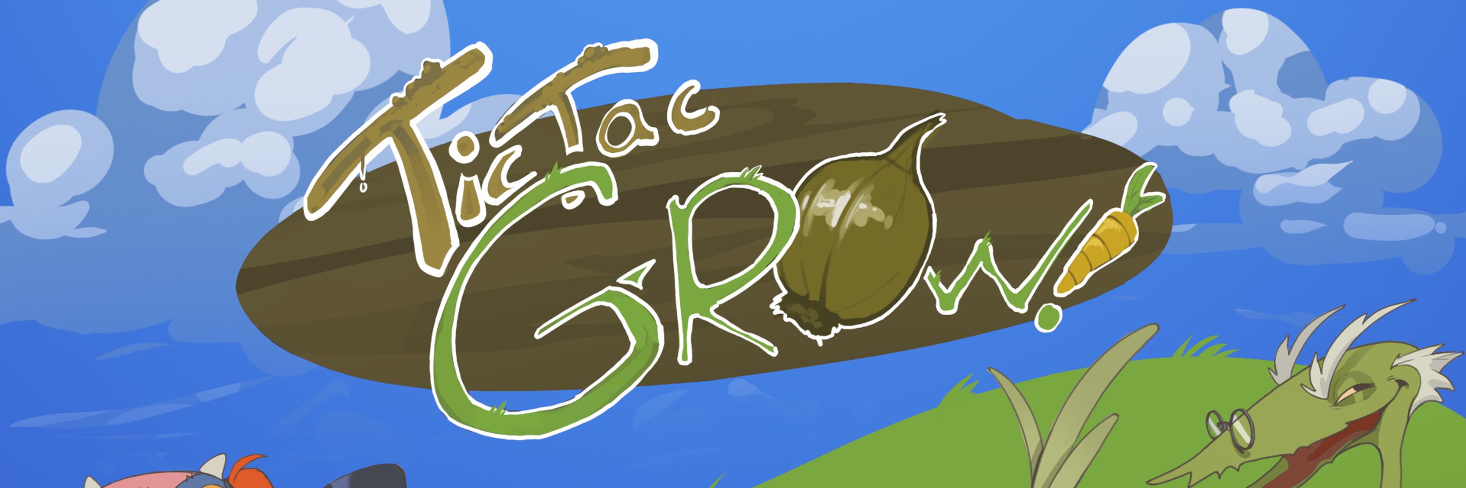 Tic Tac Grow
